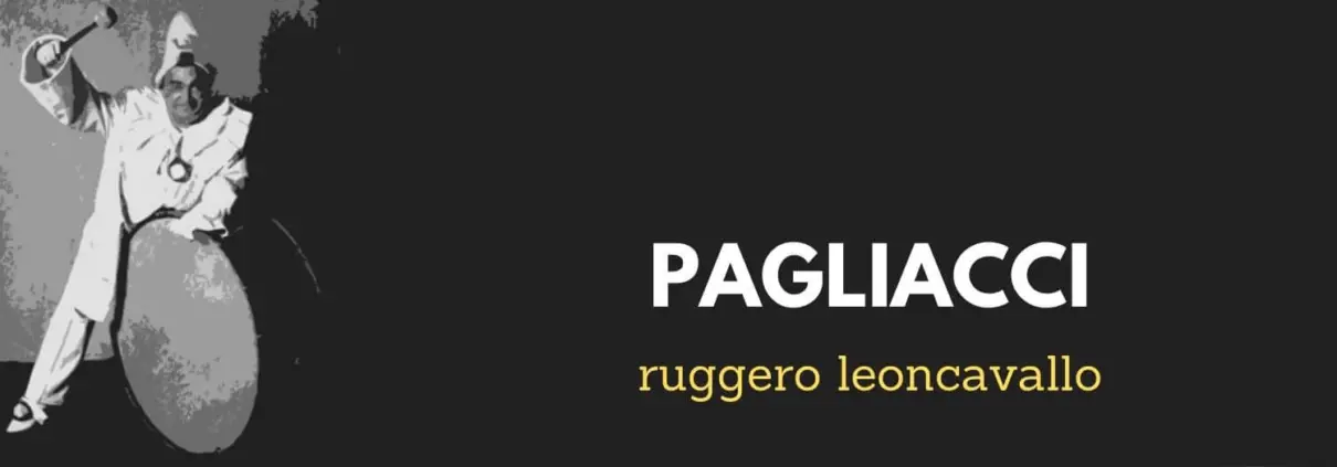 opera-inside-Pagliacci-opera_guide-ruggero_Leoncavallo-Synopsis_Handlung_Trama_résumé-Aria-Vesti_la_giubba
