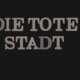 die_tote_stadt-Korngold_Synopsis-Aria_Handlung_Arie