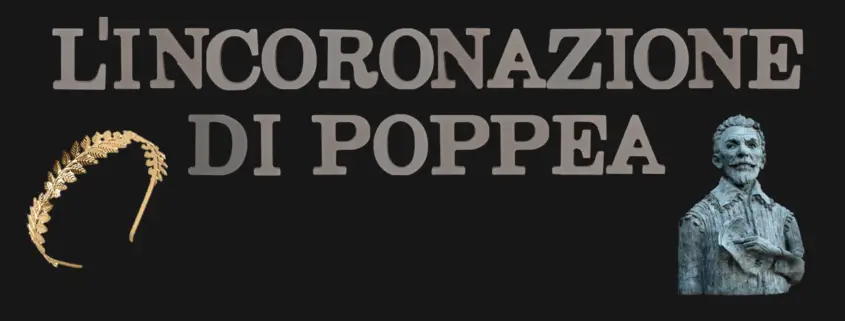 L'incoronazione die Poppea, Claudio Monteverdi, Handlung, Synopsis