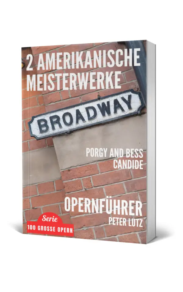 amerikanische_meisterwerke_leonard_bernstein-candide-George_Gershwin-Porgy_and_Bess-Opernführer-Handbuch_der_Oper-3Dcover (1)