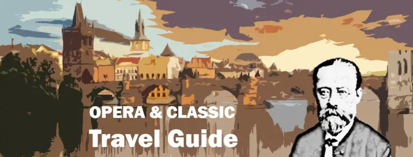 Bedrich Smetana Prague Prag Travel Reisen Culture Tourism Reiseführer Travel guide Classic Opera