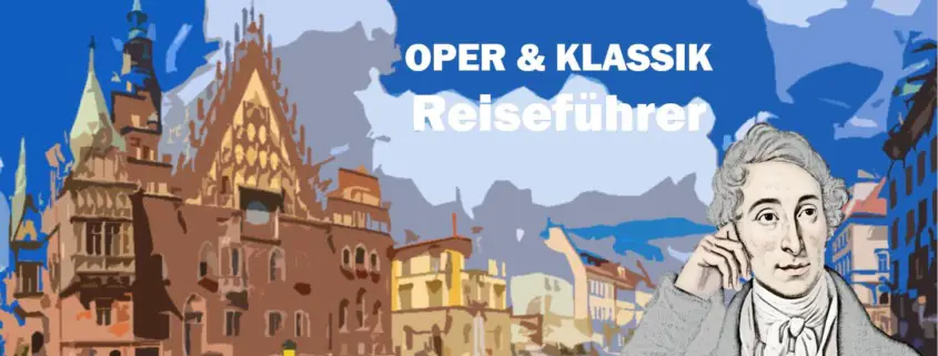 Breslau Wroclaw Carl Maria von Weber Travel Reisen Culture Tourism Reiseführer Travel guide Classic Opera d