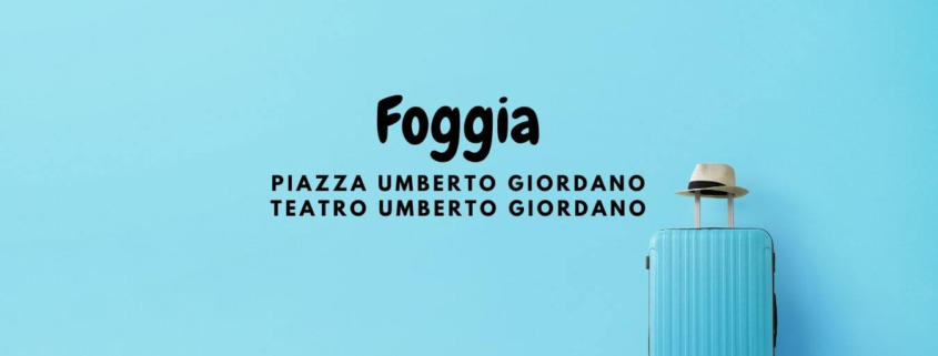 Foggia umberto giordano Travel Reisen Culture Tourism (2) (1)