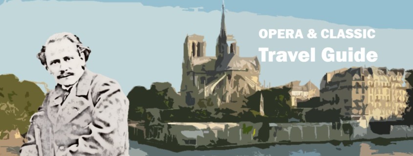 Jules Massenet Paris Reiseführer Travelguide Classical Music Klassische Musik Oper Opera Kultur Culture e