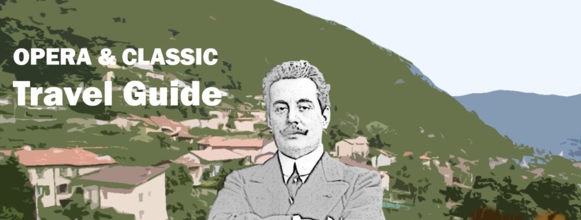 Vacallo Giacomo Puccini Biografie Biography Life Leben Places Orte Music Musik Travel Guide Reisen Reiseführer e