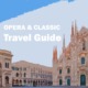 Vincenzo Bellini Mailand Milan Reiseführer Travelguide Classical Music Klassische Musik Oper Opera Kultur Culture e