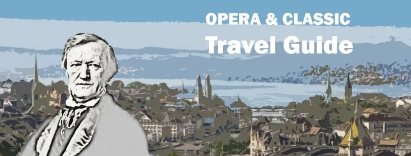 Zürich Zurich Richard Wagner Biografie Biography Life Leben Places Orte Music Musik Travel Guide Reisen Reiseführer e