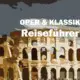 Rom Rome Gioachino Rossini Biografie Biography Life Leben Places Orte Music Musik Travel Guide Reisen Reiseführer d