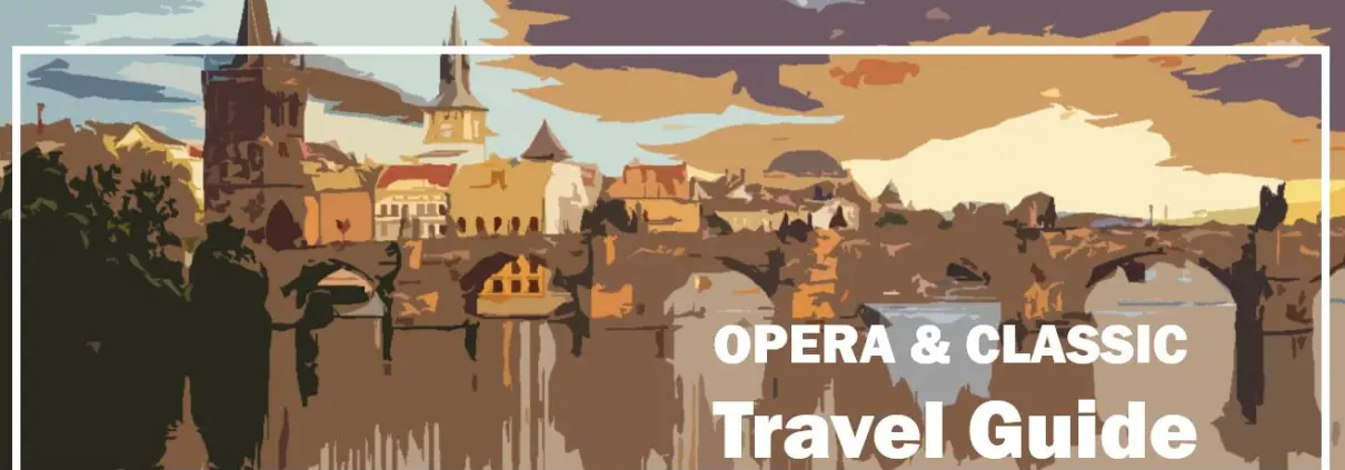 Prag Prague Praha Reiseführer Travelguide Classical Music Klassische Musik Oper Opera Kultur Culture e