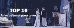 Arias de amor para tenor Best of Opera Top 10