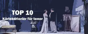 Kärleksriorier för tenor Best of Opera Top 10
