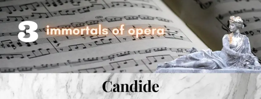 Candide_bernstein_3_immortal_pieces_of_opera_music (2) (1)