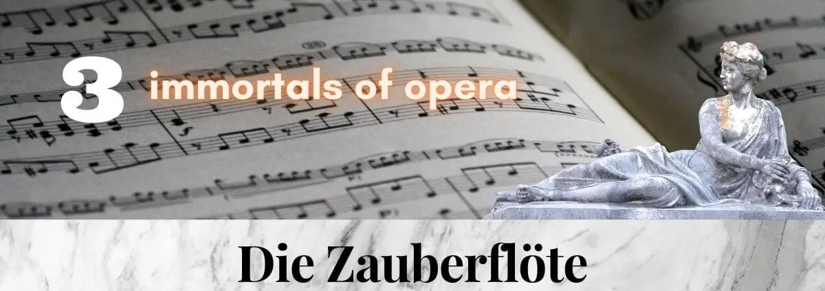 Die_Zauberflöte_Mozart_3_immortal_pieces_of_opera_music_Hits_Best_of