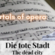 Die_tote_Stadt_the_dead_city_Korngold_3_immortal_pieces_of_opera_music_Hits_Best_of