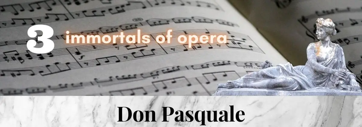 Don_Pasquale_Donizetti_3_immortal_pieces_of_opera_music (2) (1)