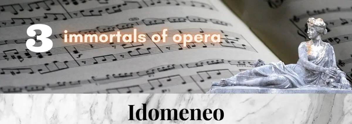 Idomeneo_Mozart_3_immortal_pieces_of_opera_music_Hits_Best_of