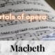 Macbeth_Verdi_3_immortal_pieces_of_opera_music