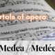 Medea_Medee_3_immortal_pieces_of_opera_music