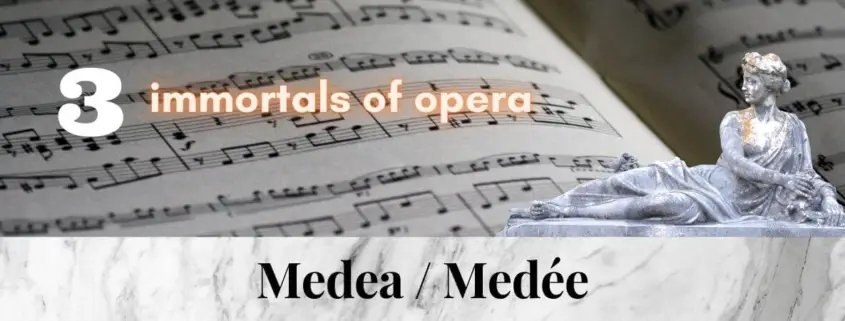 Medea_Medee_3_immortal_pieces_of_opera_music