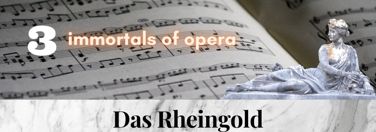 Das_Rheingold_Wagner_3_immortal_pieces_of_opera_music_Hits_Best_of
