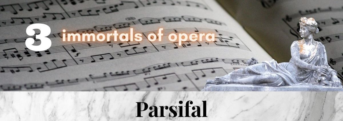Parsifal_Wagner_3_immortal_pieces_of_opera_music_Hits_Best_of