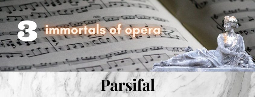 Parsifal_Wagner_3_immortal_pieces_of_opera_music_Hits_Best_of